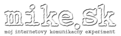 [mike.sk]